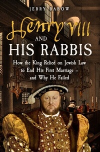 Abbildung von: Henry VIII and his Rabbis - Amberley Publishing