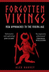 Bild: Forgotten Vikings - Amberley Publishing