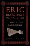 Abbildung von: Eric Bloodaxe The Viking - Amberley Publishing