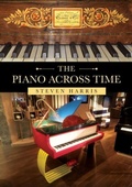 Cover: The Piano Across Time - Amberley Publishing