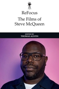 Enlarge image Cover: ReFocus: The Films of Steve McQueen - Edinburgh University Press