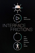 Cover: Interface Frictions - Duke University Press