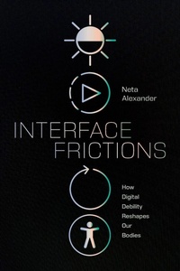 Enlarge image Cover: Interface Frictions - Duke University Press