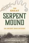 Cover: The Great Serpent Mound - History Press