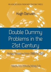 Abbildung von: Double Dummy Problems in the 21st Century Vol. 2 - Master Point Press