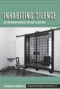 Cover: Inhabiting Silence - Berghahn Books