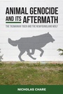 Cover: Animal Genocide and its Aftermath - Berghahn Books