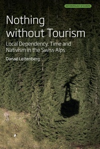 Abbildung von: Nothing Without Tourism - Berghahn Books