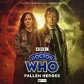 Cover: Doctor Who: The War Doctor Rises: Fallen Heroes - Big Finish Productions Ltd