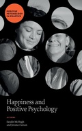 Cover: Happiness and Positive Psychology - Emerald Publishing Limited
