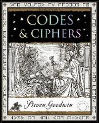 Abbildung von: Codes and Ciphers - Wooden Books
