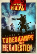 Cover: GERMAN KAIJU - Todeskampf der Megabestien - Leseratten Verlag