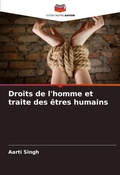 Cover: Droits de l'homme et traite des etres humains - Editions Notre Savoir