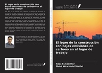 Abbildung von: El logro de la construcción con bajas emisiones de carbono en el lugar de trabajo - Ediciones Nuestro Conocimiento