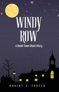 Enlarge image Cover: Windy Row - Robert Foster
