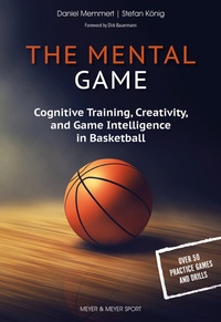Abbildung von: The Mental Game - Meyer & Meyer Sport (UK) Ltd.