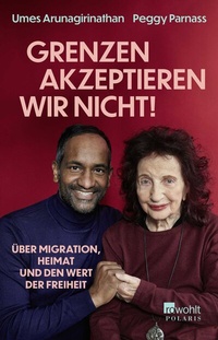 Abbildung von: «Grenzen akzeptieren wir nicht!» - Rowohlt Taschenbuch