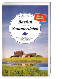 Abbildung von: Barfuß auf dem Sommerdeich - Edel Adventure - ein Verlag der Edel Verlagsgruppe GmbH