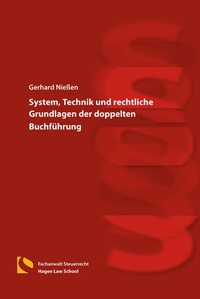 Abbildung von: System, Technik und rechtliche Grundlagen der doppelten Buchführung - Hagener Wissenschaftsverlag