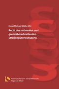 Bild: Recht des nationalen und grenz&uuml;berschreitenden Stra&szlig;eng&uuml;tertransports - Hagener Wissenschaftsverlag