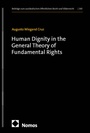 Cover: Human Dignity in the General Theory of Fundamental Rights - Nomos