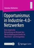 Bild: Opportunismus in Industrie-4.0-Netzwerken - Springer Gabler