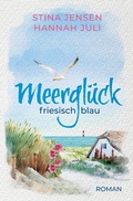 Cover: Meergl&uuml;ck, friesisch blau - Tolino Media