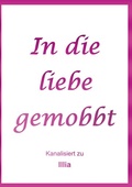 Cover: Mein Weg vom Mobbingopfer zur Liebe - BoD - Books on Demand