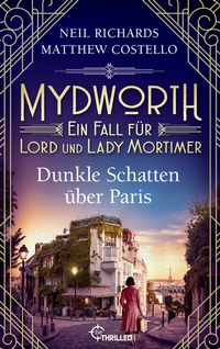 Abbildung von: Mydworth - Dunkle Schatten über Paris - beTHRILLED
