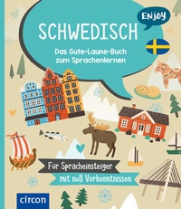 Abbildung von: Enjoy Schwedisch - Circon Verlag GmbH