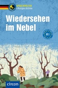Cover: Wiedersehen im Nebel - Circon Verlag GmbH