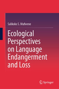 Abbildung von: Ecological Perspectives on Language Endangerment and Loss - Springer