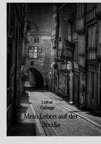 Abbildung von: Mein Leben auf der Straße - epubli