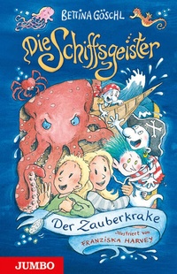 Abbildung von: Die Schiffsgeister (Band 2) - Der Zauberkrake - Jumbo