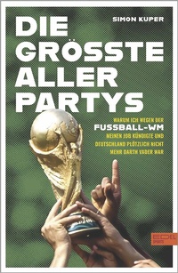 Abbildung von: Die größte aller Partys - Edel Sports - ein Verlag der Edel Verlagsgruppe