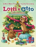 Cover: Lotti und Otto (Band 4) - Die weihnachtliche Freundschaftsfamilie - Karibu - ein Verlag der Edel Verlagsgruppe