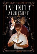 Cover: Infinity Alchemist - Karibu - ein Verlag der Edel Verlagsgruppe