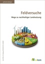 Cover: Feldversuche - oekom verlag
