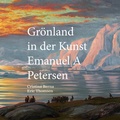 Bild: Gr&ouml;nland in der Kunst Emanuel A Petersen - BoD - Books on Demand - Spanien