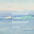 Bild: Greenland in Art Enchanted - BoD - Books on Demand - Spanien