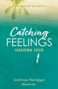 Cover: Catching Feelings - One More Chapter