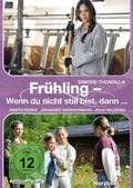 Cover: Fr&uuml;hling - Wenn du nicht still bist, dann ... - OneGate Media