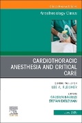 Cover: Cardiothoracic Anesthesia and Critical Care, An issue of Anethesiology Clinics: Volume 43-2 - Churchill Livingstone