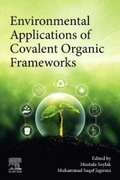 Cover: Environmental Applications of Covalent Organic Frameworks - Elsevier