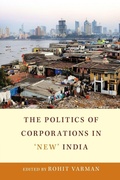 Cover: The Politics of Corporations in 'New' India - Cambridge University Press