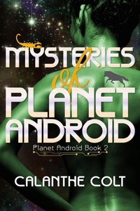 Enlarge image Cover: Mysteries of Planet Android - Centauri Publishing