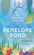 Cover: The Mermazing Adventures of Penelope Pond - Big Thinking Publishing