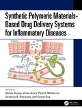 Cover: Synthetic Polymeric Materials-Based Drug Delivery Systems for Inflammatory Diseases - CRC Press