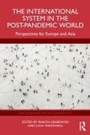 Cover: The International System in the Post-Pandemic World - Routledge
