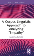 Cover: A Corpus Linguistic Approach to Analyzing "Empathy" - Routledge